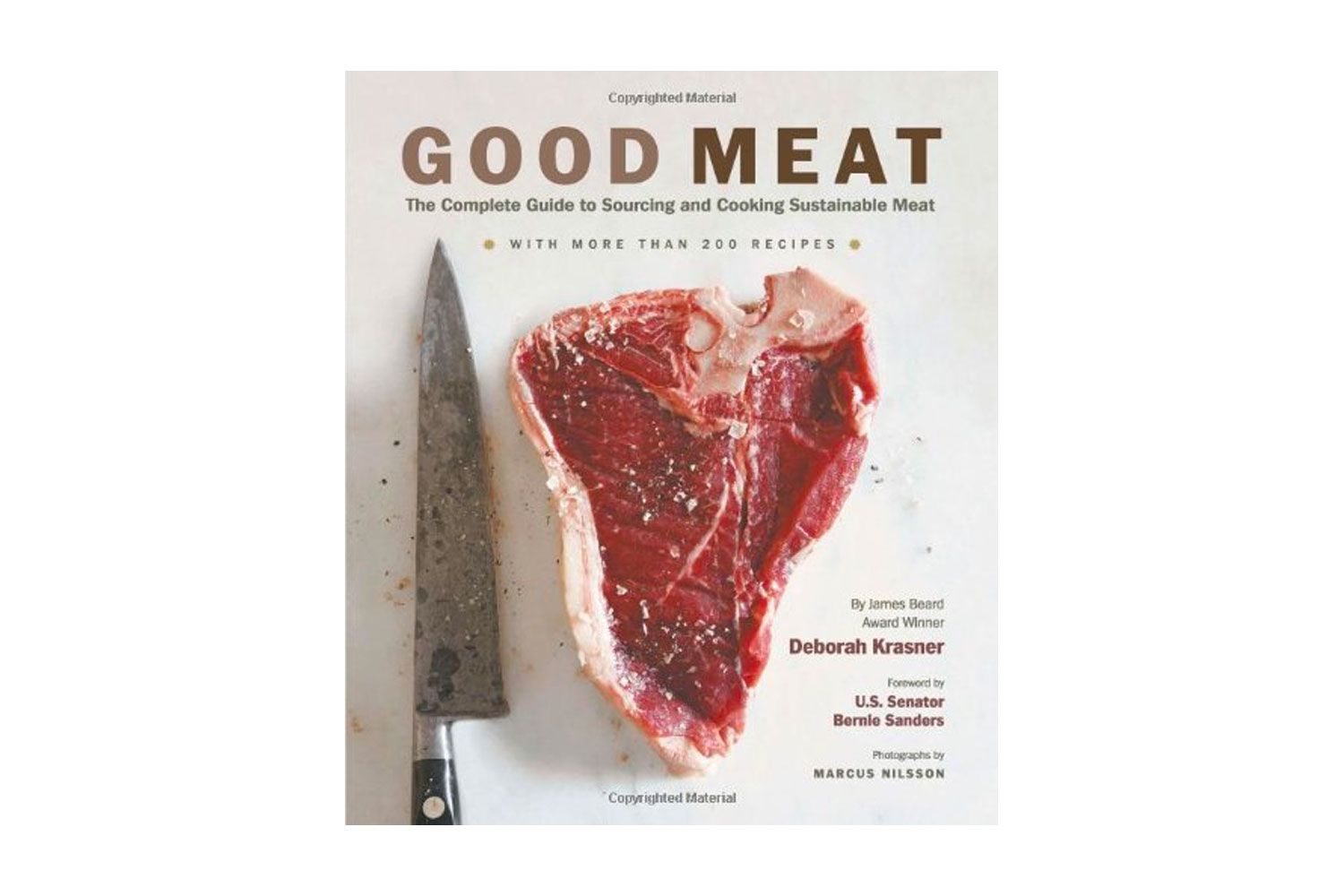 Good Meat: The Complete Guide to Sourcing and Cooking Sustainable Meat