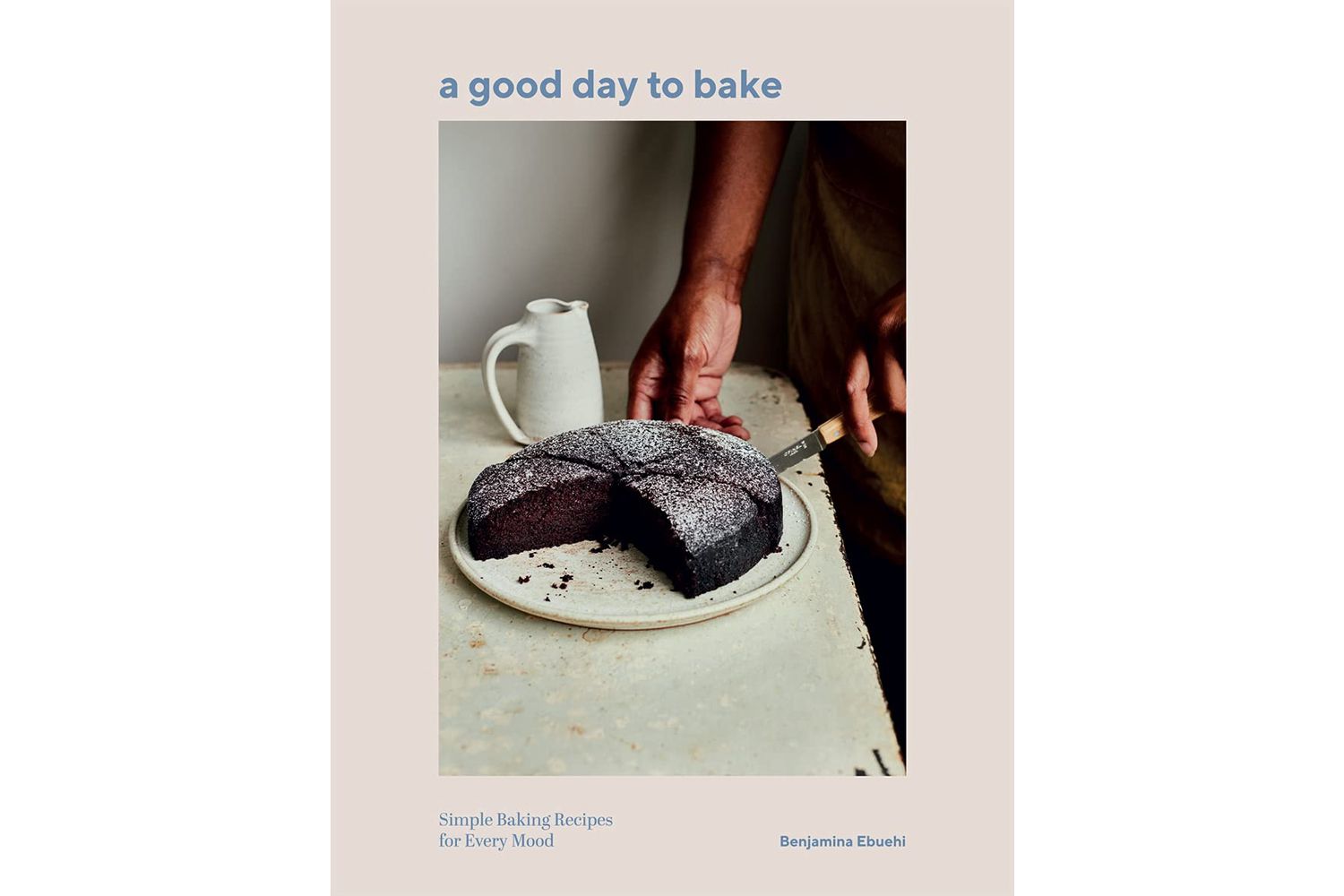 Amazon A Good Day to Bake: Simple Baking Recipes for Every Mood