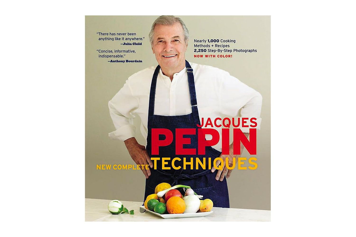Jacques P&eacute;pin New Complete Techniques, by Jacques P&eacute;pin