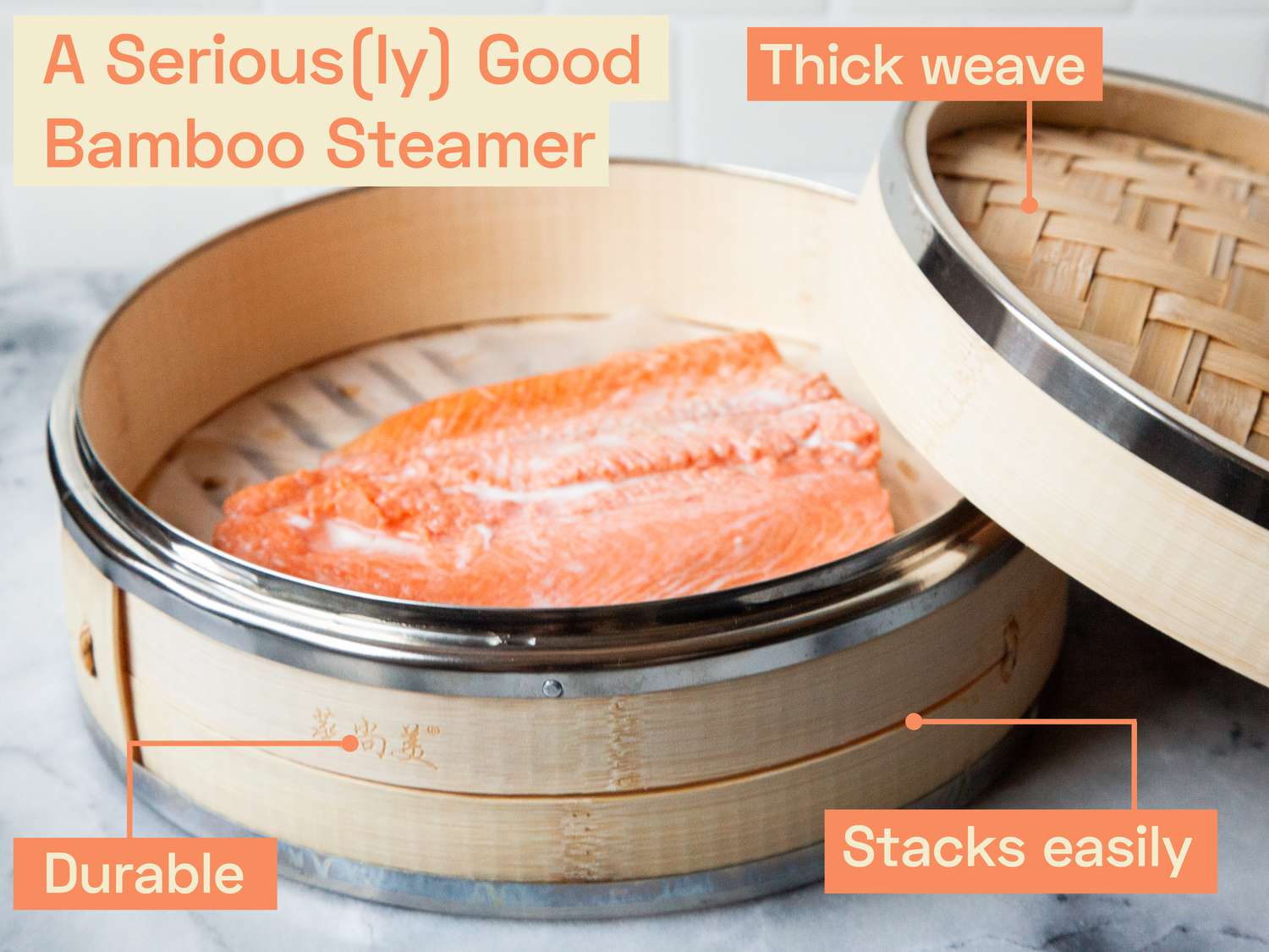 a bamboo basket steamer with a piece of salmon inside. around the steamer are the words: durable, thick weave, and stacks easily
