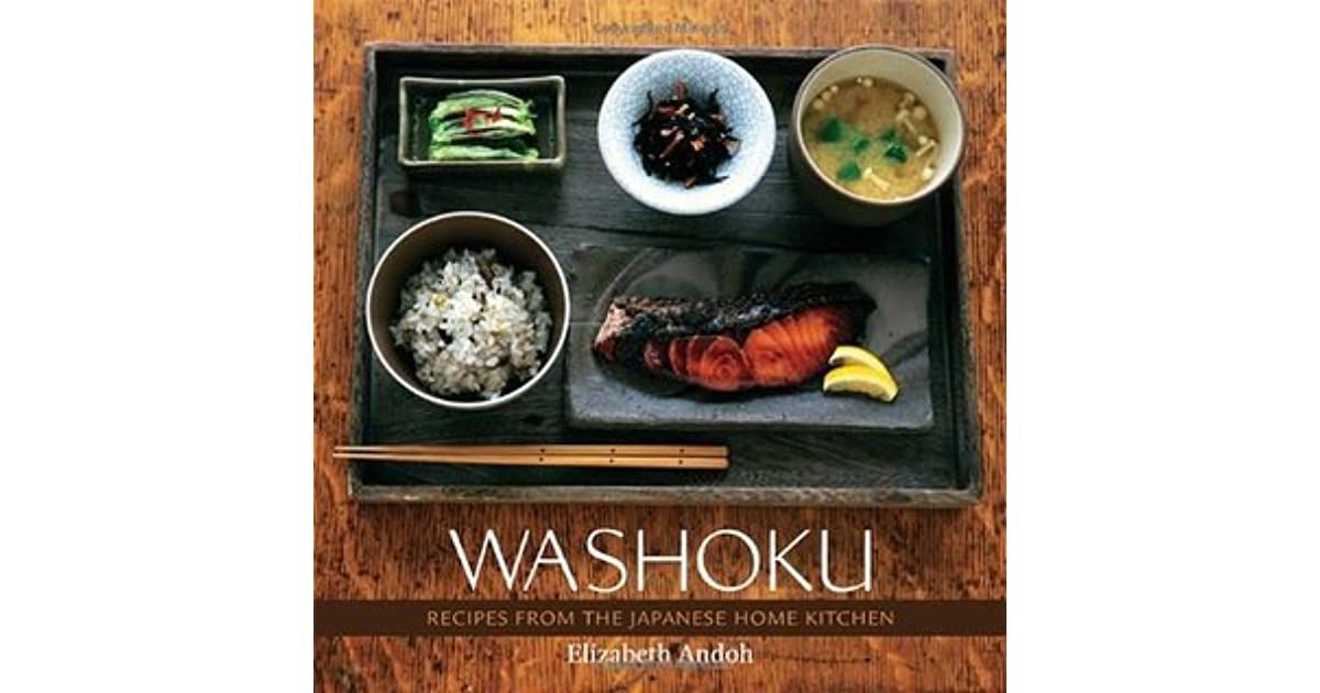 Washoku: Recipes from the Japanese Home Kitchen