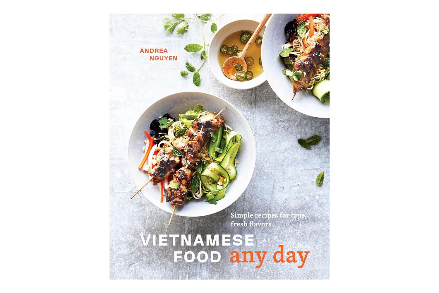 Amazon Vietnamese Food Any Day: Simple Recipes for True, Fresh Flavors