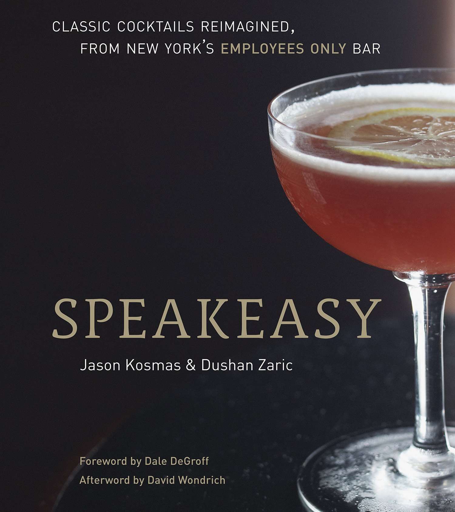 speakeasy by jason kosmas and dushan zaric