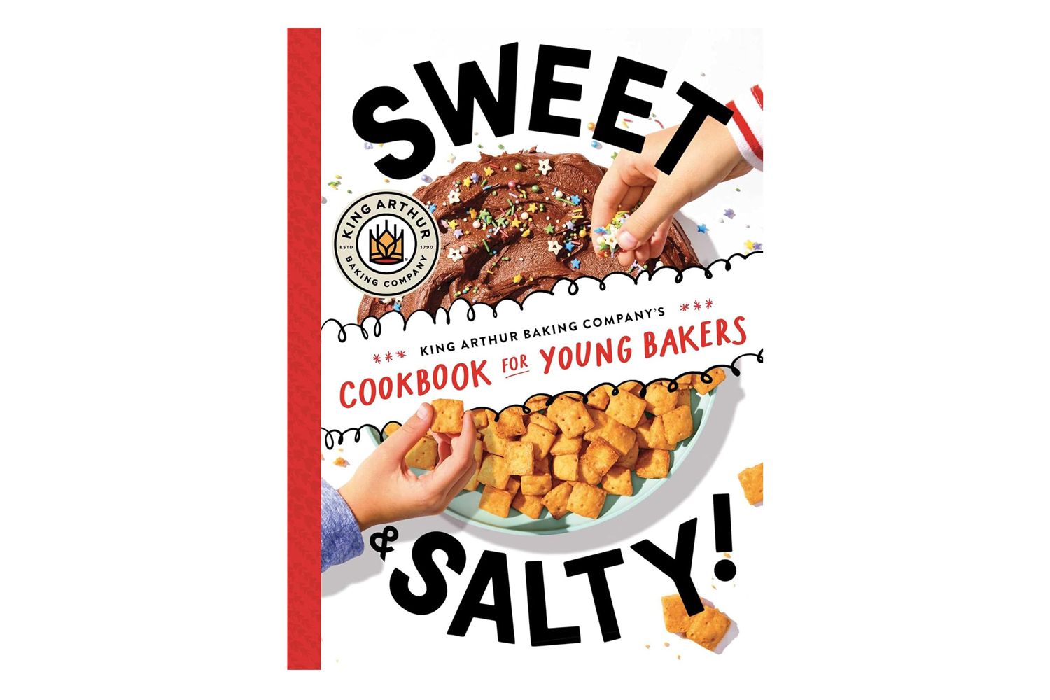 Amazon Sweet & Salty!: King Arthur Baking Company's Cookbook for Young Bakers