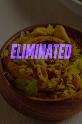 Poha Chivda Eliminated graphic
